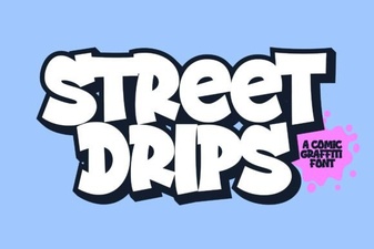 Urban Graffiti Typography: the Street Drips Font Collection